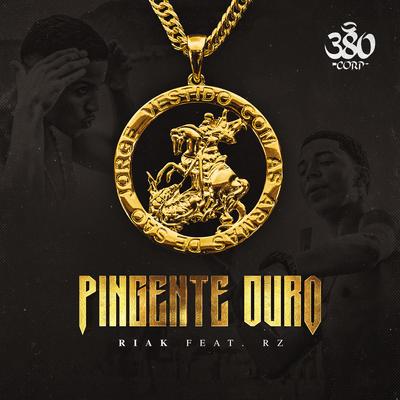 Pingente Ouro By Riak, Rz Oficial, Ian Durso's cover