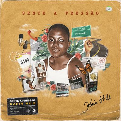 Sente a Pressão By Karin Hils's cover