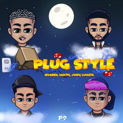 Plug Style By TM, Nosred, luqeta, jonV's cover