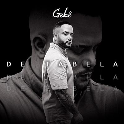 De Tabela By GEBE's cover