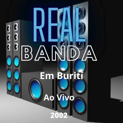 Não Diga Adeus - REAL BANDA's cover