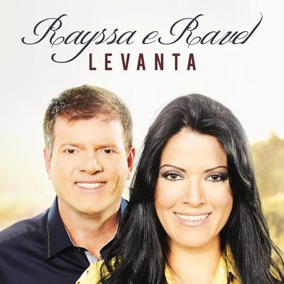 Levanta By Rayssa e Ravel's cover