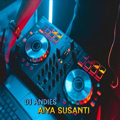 DJ Aiya Susanti's cover