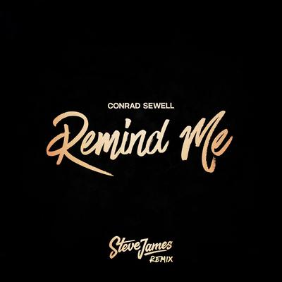 Remind Me (Steve James Remix)'s cover