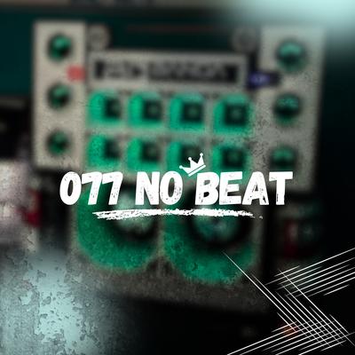 Tu vai Descer e Subir Tremendo Bum Bum By 077 No Beat's cover