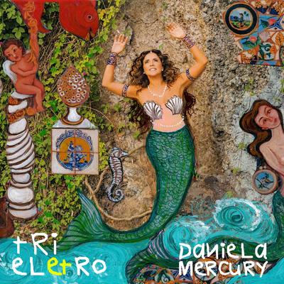 Banzeiro By Daniela Mercury's cover