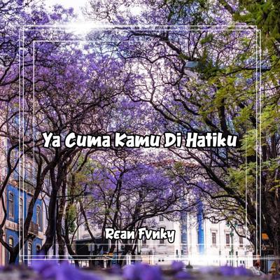 Ya Cuma Kamu Di Hatiku (Remix)'s cover