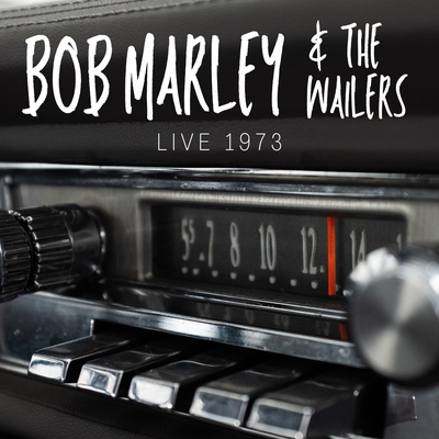 Bob Marley & The Wailers Live 1973's cover