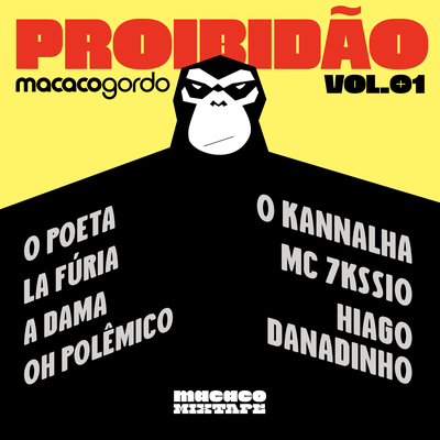 Proibidão Macaco Gordo Vol.1 (Ao Vivo)'s cover