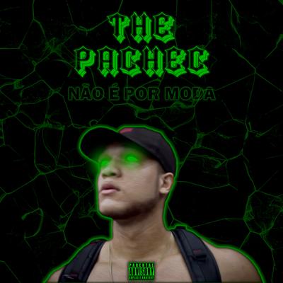 Não É por Moda 2 By The Pachec, ReisNObeat's cover