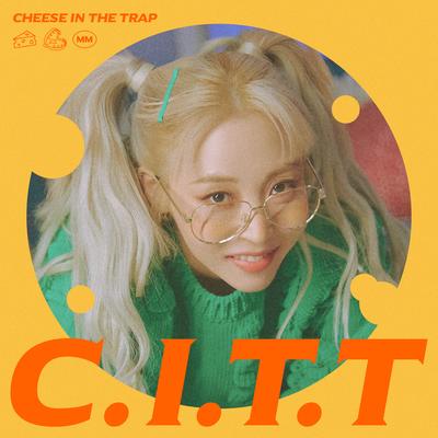 C.I.T.T (Cheese in the Trap)'s cover
