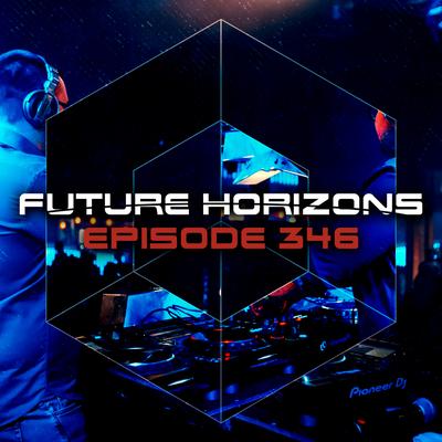 Melodrama (Future Horizons 346) (Abstract Vision Remix) By Steve Dekay, Jan Miller, Abstract Vision's cover