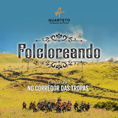 Folcloreando, Concerto no Corredor das Tropas's cover