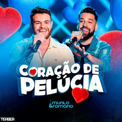 Coração de Pelúcia (Teaser) By Murilo e Romario's cover