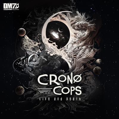 Life and Death By Cronocops's cover