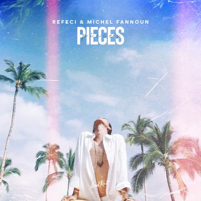 Pieces By Refeci, Michel Fannoun's cover