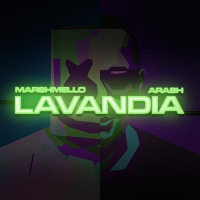 Lavandia By Marshmello, Arash's cover