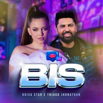 Bis By Brisa Star, Thiago Jhonathan (TJ)'s cover