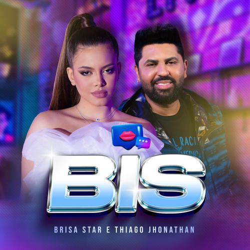 Bis Brisa Star Thiago Jhonathan (TJ)'s cover