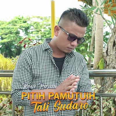 Pitih Pamutuih Tali Sudaro's cover