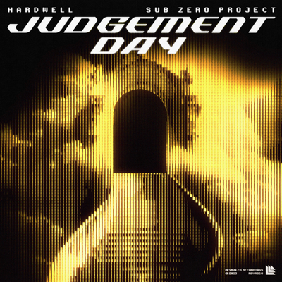 Judgement Day By Hardwell, Sub Zero Project's cover