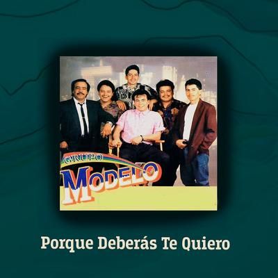 Porque Deberás Te Quiero's cover