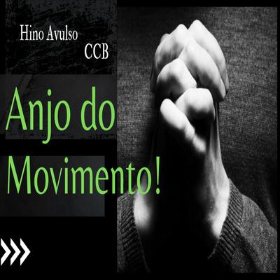 Anjo do Movimento (Com Declamação)'s cover