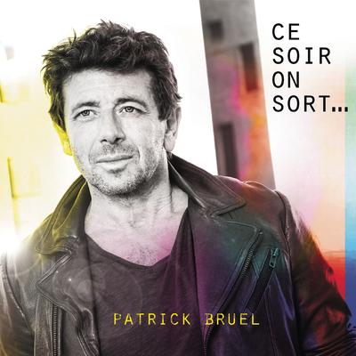 Pas eu le temps By Patrick Bruel's cover