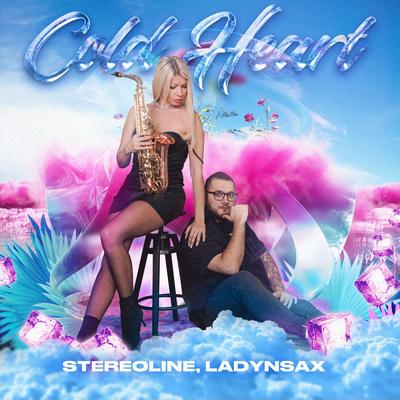 Cold Heart (Cover) By Stereoline, Ladynsax's cover