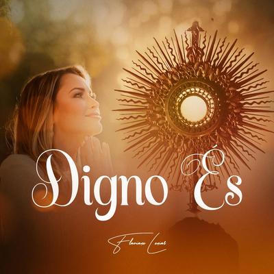 Digno És By Flaviane Leniar's cover