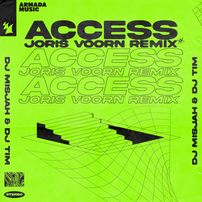 Access (Joris Voorn Remix) By DJ Misjah, DJ Tim's cover