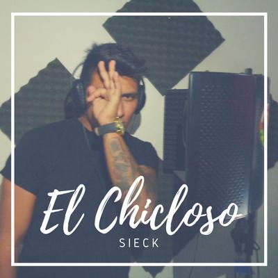 El Chicloso's cover