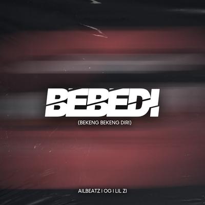 Bebedi (Bekeng Bekeng Diri)'s cover