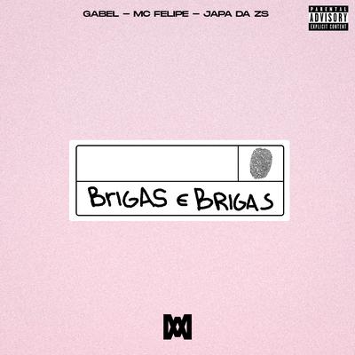 Brigas e Brigas's cover