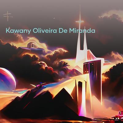 Kawany Oliveira De Miranda's cover