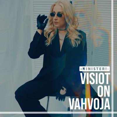 Visiot on Vahvoja's cover