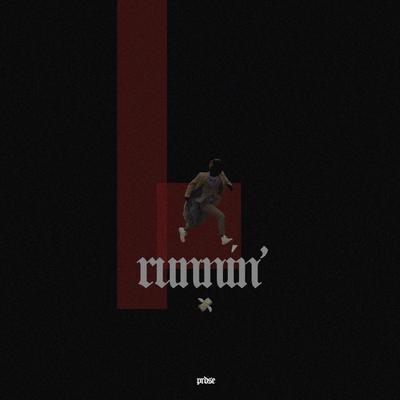 Runnin' By PRDSE's cover