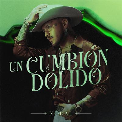 Un Cumbión Dolido By Christian Nodal's cover