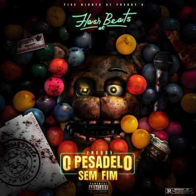 Freddy: O Pesadelo Sem Fim By Flash Beats Manow's cover