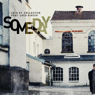 Someday By 48th St. Collective, Luca Giacco's cover