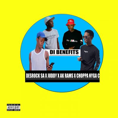 Di Benefits (feat. DJ Desrock, Ak Rams & Juddy Malekere)'s cover