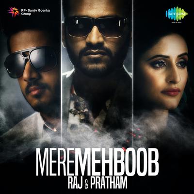 Mere Mehboob Qyamat Hoge By Pratham, Raj's cover