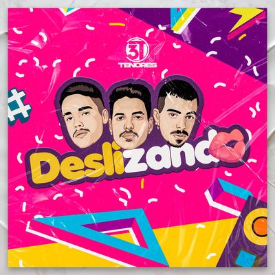 Deslizando By 3 TENORES's cover