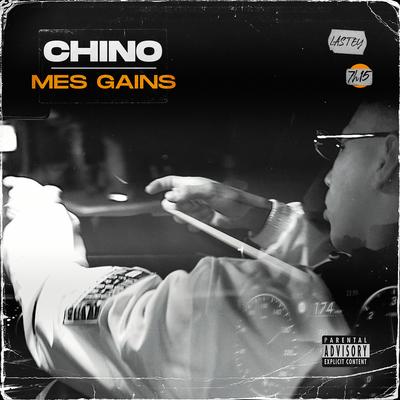 Mes gains By Chino's cover