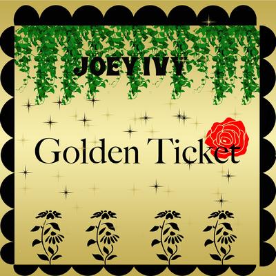 Golden Ticket's cover