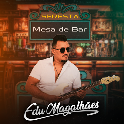 Seresta Mesa de Bar (Ao Vivo)'s cover