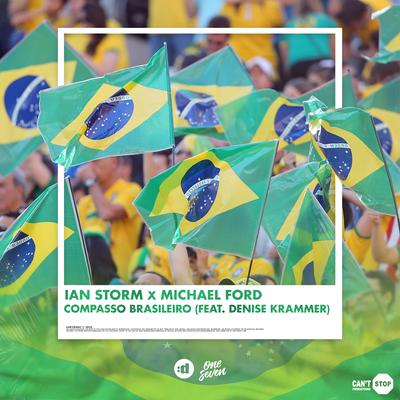 Compasso Brasileiro (feat. Denise Krammer) By Ian Storm, Michael Ford, Denise Krammer's cover