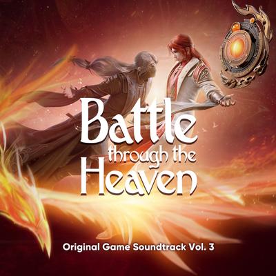 Battle Through the Heaven (Original Game Soundtrack), Vol. 3's cover