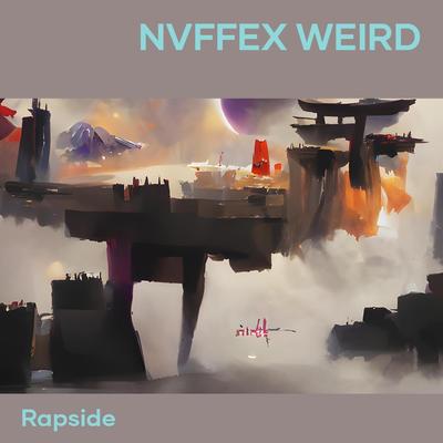 Nvffex Weird's cover