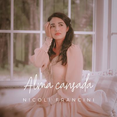 Alma Cansada By Nicoli Francini's cover